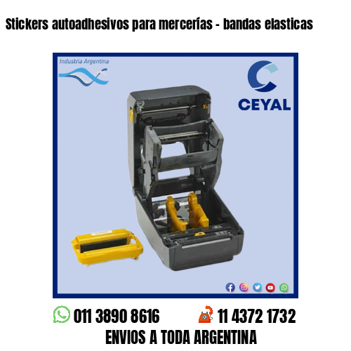 Stickers autoadhesivos para mercerías – bandas elasticas