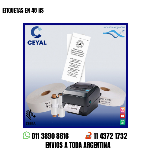 ETIQUETAS EN 48 HS