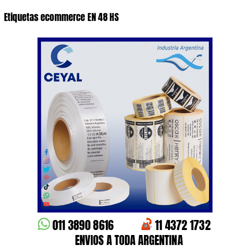 Etiquetas ecommerce EN 48 HS