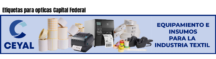 Etiquetas para opticas Capital Federal 