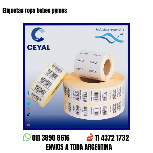 Etiquetas ropa bebes pymes