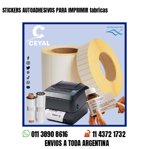 STICKERS AUTOADHESIVOS PARA IMPRIMIR fabricas