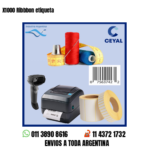 X1000 Ribbbon etiqueta