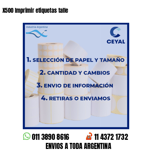 X500 Imprimir etiquetas talle