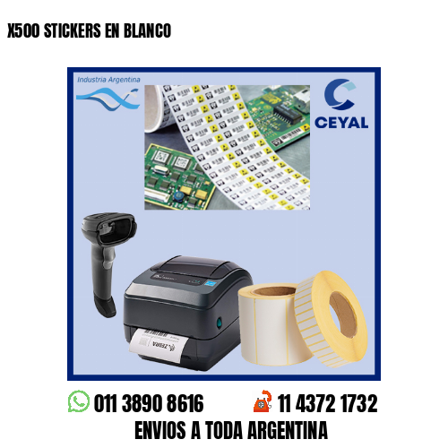 X500 STICKERS EN BLANCO