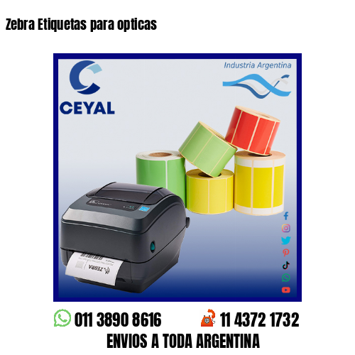 Zebra Etiquetas para opticas