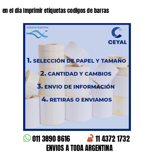 en el dia Imprimir etiquetas codigos de barras