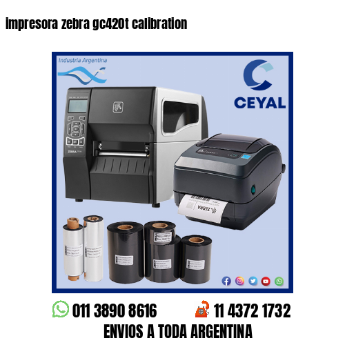 impresora zebra gc420t calibration