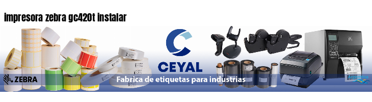 impresora zebra gc420t instalar