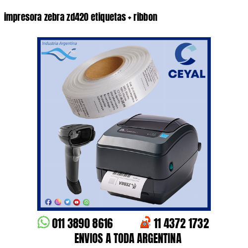 impresora zebra zd420 etiquetas   ribbon