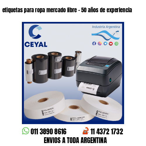 etiquetas para ropa mercado libre – 50 años de experiencia