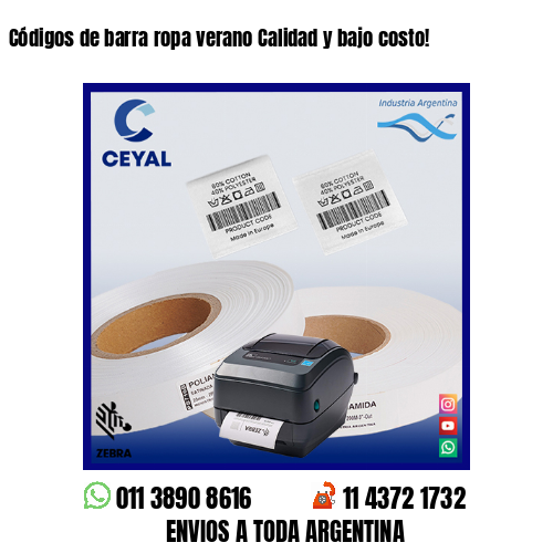 Códigos de barra ropa verano Calidad y bajo costo!