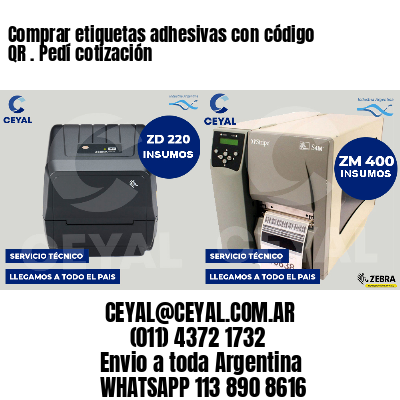 Comprar etiquetas adhesivas con código QR . Pedí cotización