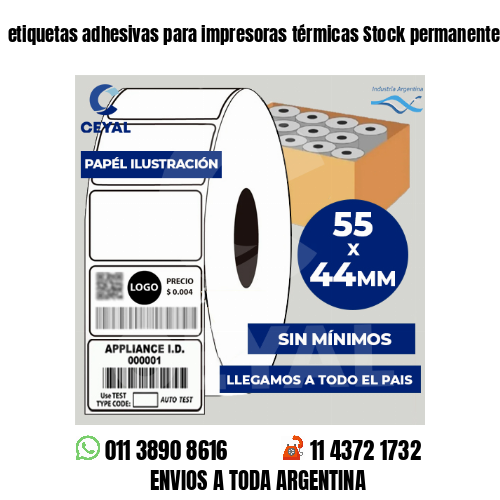 etiquetas adhesivas para impresoras térmicas Stock permanente