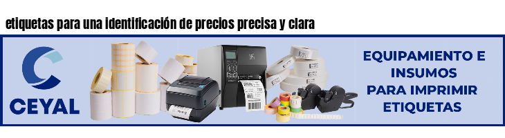 etiquetas para una identificación de precios precisa y clara