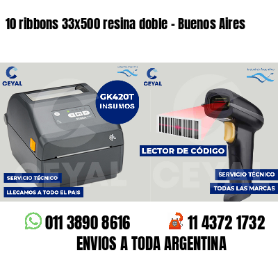 10 ribbons 33x500 resina doble - Buenos Aires