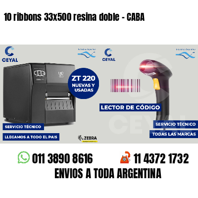 10 ribbons 33x500 resina doble - CABA