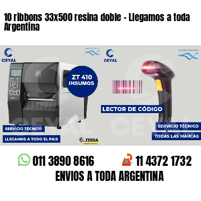 10 ribbons 33x500 resina doble - Llegamos a toda Argentina
