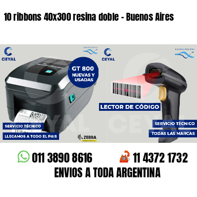 10 ribbons 40x300 resina doble - Buenos Aires