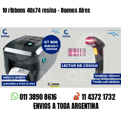 10 ribbons 40x74 resina - Buenos Aires