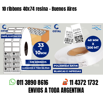 10 ribbons 40x74 resina - Buenos Aires