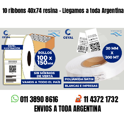 10 ribbons 40x74 resina - Llegamos a toda Argentina