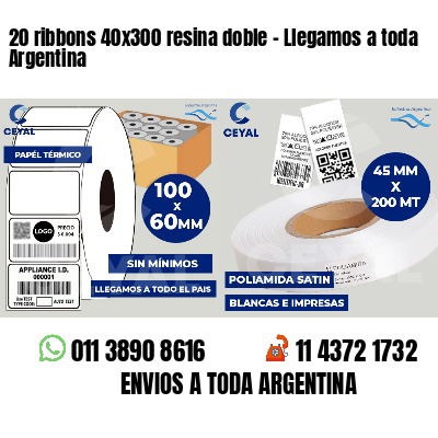 20 ribbons 40x300 resina doble - Llegamos a toda Argentina