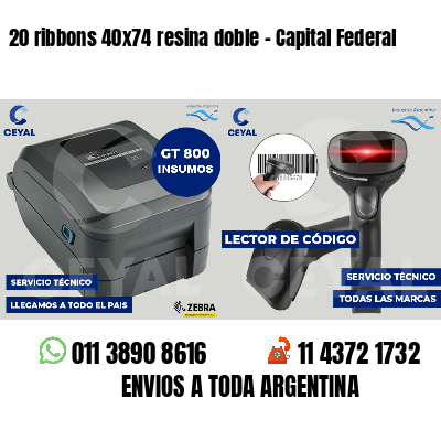 20 ribbons 40x74 resina doble - Capital Federal