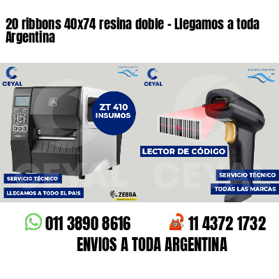 20 ribbons 40x74 resina doble - Llegamos a toda Argentina
