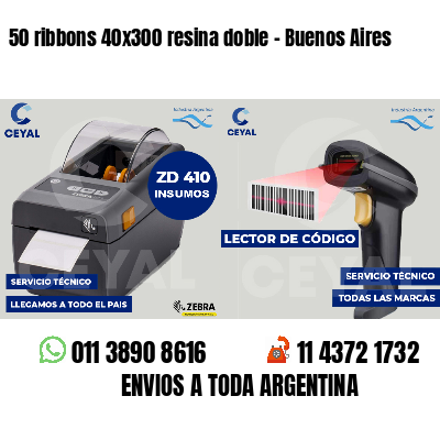 50 ribbons 40x300 resina doble - Buenos Aires