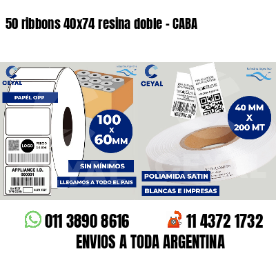 50 ribbons 40x74 resina doble - CABA