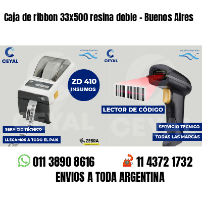 Caja de ribbon 33x500 resina doble - Buenos Aires