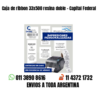 Caja de ribbon 33x500 resina doble - Capital Federal
