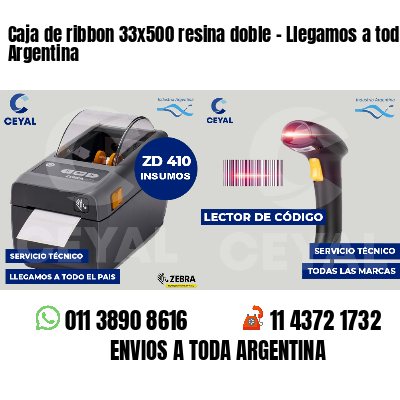 Caja de ribbon 33x500 resina doble - Llegamos a toda Argentina