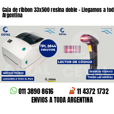 Caja de ribbon 33x500 resina doble - Llegamos a toda Argentina