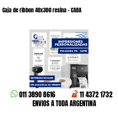 Caja de ribbon 40x300 resina - CABA