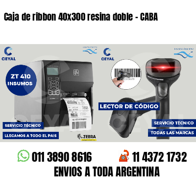 Caja de ribbon 40x300 resina doble - CABA