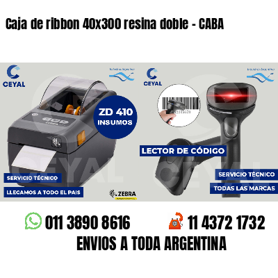 Caja de ribbon 40x300 resina doble - CABA