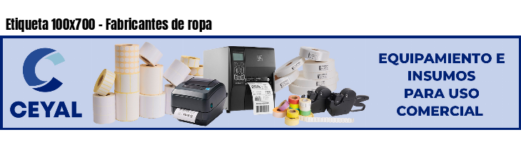 Etiqueta 100x700 - Fabricantes de ropa