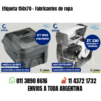 Etiqueta 150x70 - Fabricantes de ropa 