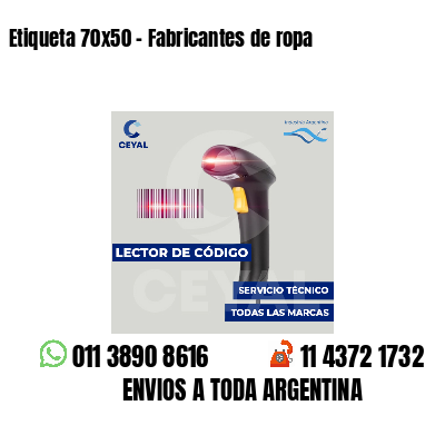 Etiqueta 70x50 - Fabricantes de ropa