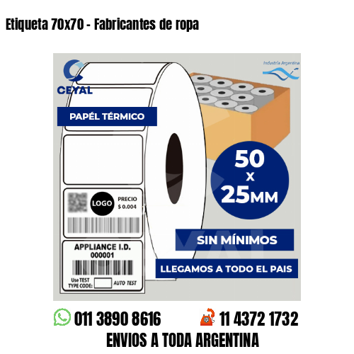 Etiqueta 70×70 – Fabricantes de ropa