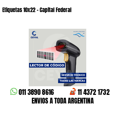 Etiquetas 10x22 - Capital Federal