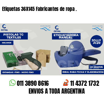 Etiquetas 36X145 Fabricantes de ropa .