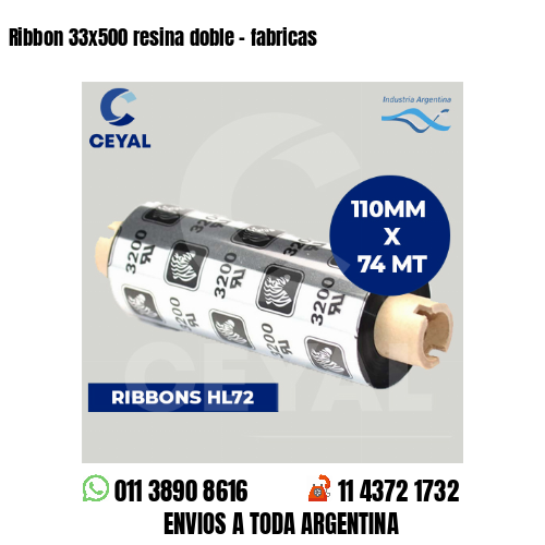 Ribbon 33×500 resina doble – fabricas