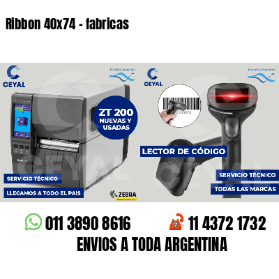 Ribbon 40x74 - fabricas