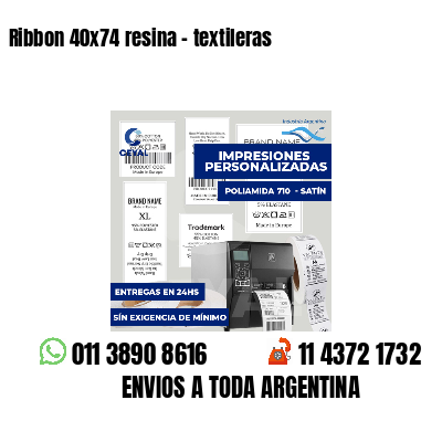 Ribbon 40x74 resina - textileras