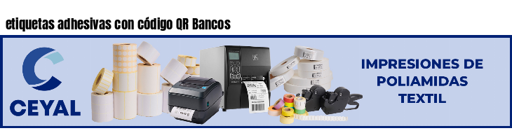 etiquetas adhesivas con código QR Bancos
