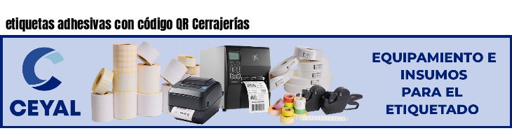 etiquetas adhesivas con código QR Cerrajerías