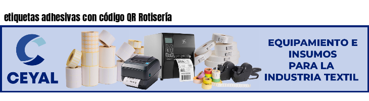 etiquetas adhesivas con código QR Rotisería